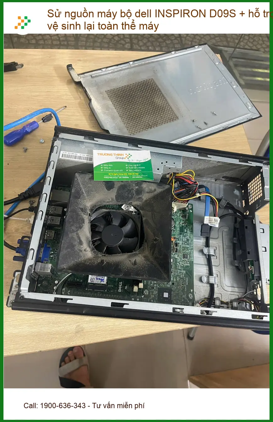 Trung tâm sửa nguồn máy bộ Dell INSPIRON D09S và vệ sinh máy Quận Phú Nhuận - Anh Tùng kế toán
