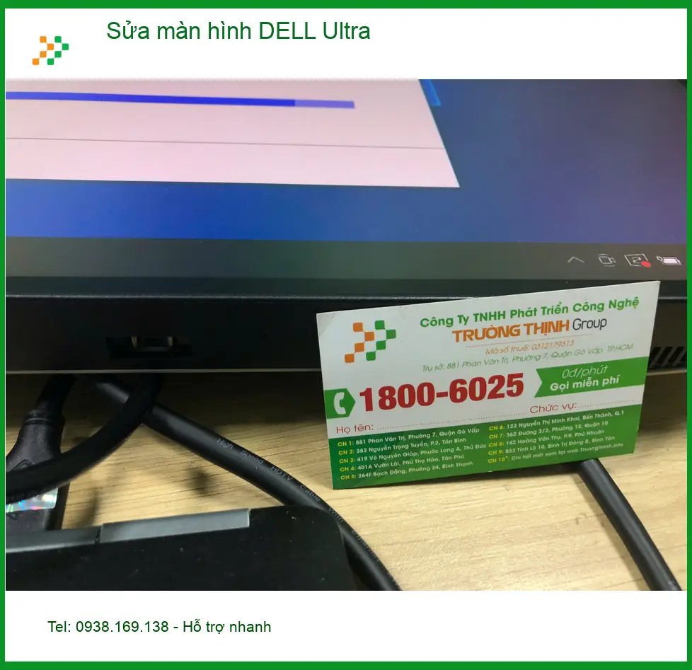 Tiệm sửa màn hình DELL Ultra Quận Bình Tân uy tín - Anh Khoa chia sẻ trải nghiệm ảnh thực tế 1