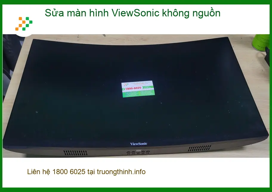 Chị Thanh marketing ở Quận Bình Tân cần sửa màn hình ViewSonic không nguồn ảnh thực tế 2