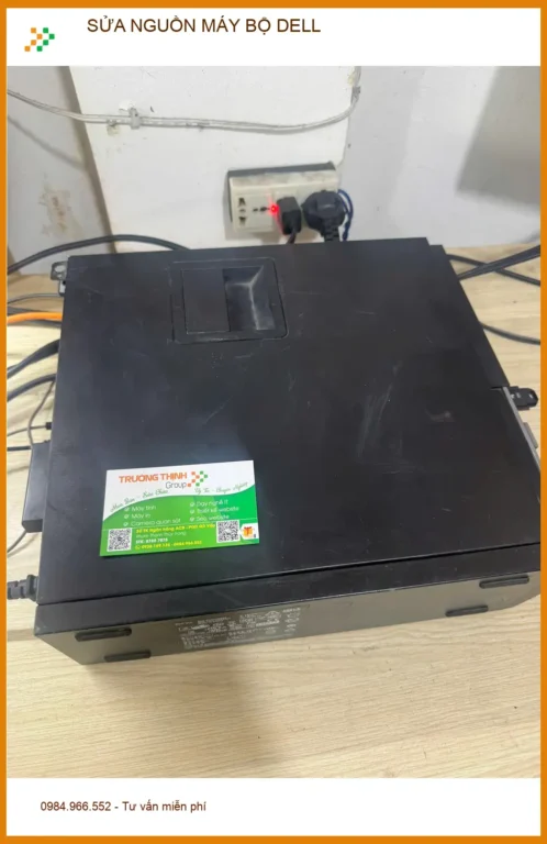 Anh Kiên tìm chỗ sửa nguồn máy bộ Dell Quận Tân Bình lấy liền