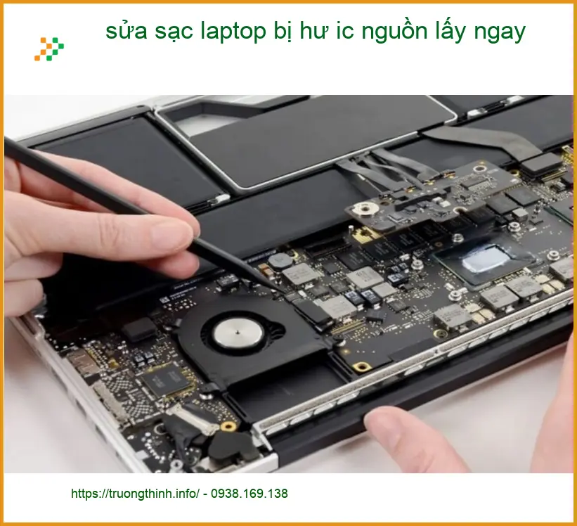 Sửa Laptop sửa sạc laptop bị hư ic nguồn lấy ngay - Trung tâm uy tín TPHCM