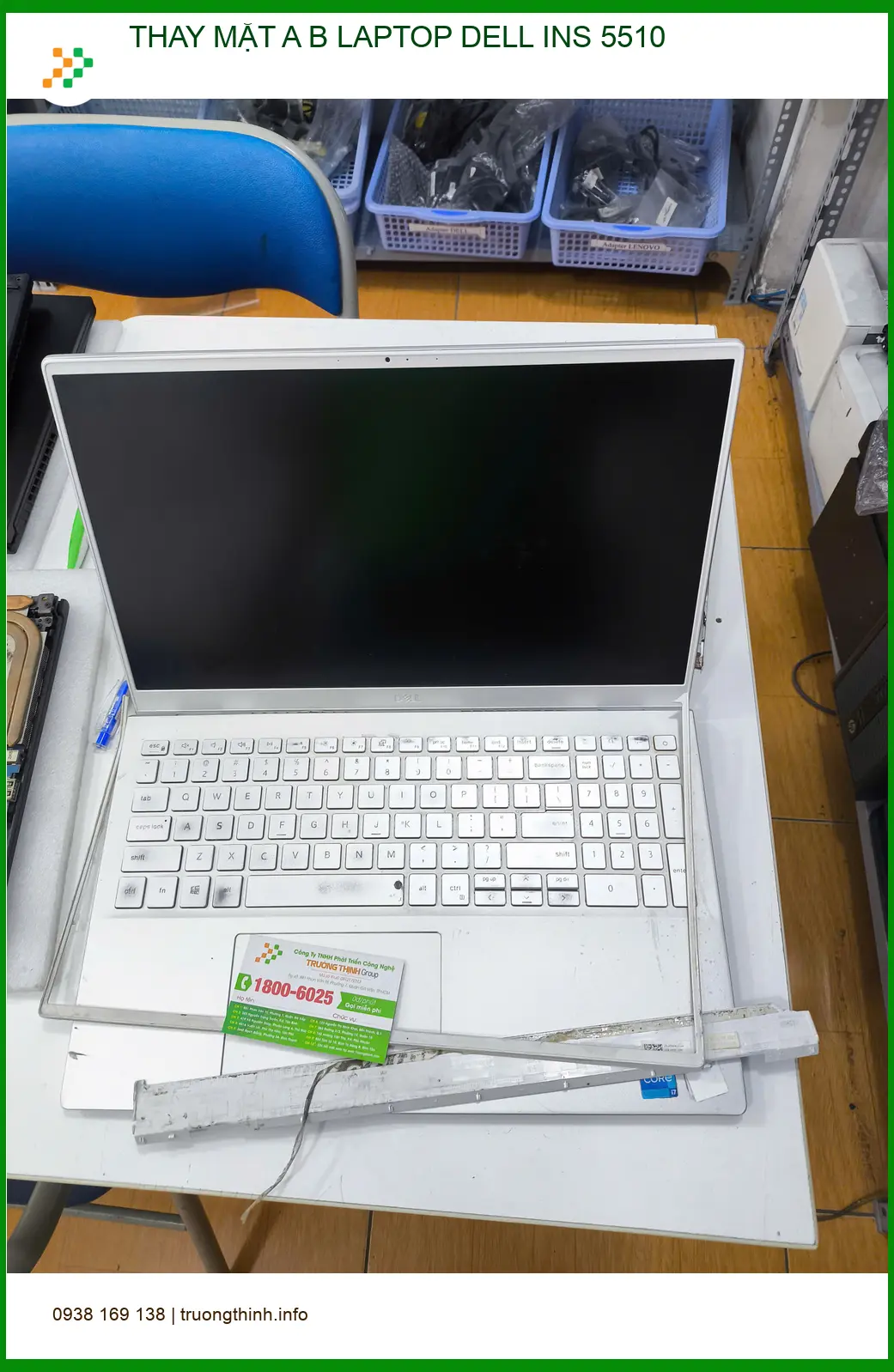 Anh Khánh cần thay mặt A B laptop Dell Ins 5510 Quận Gò Vấp ảnh thực tế 1