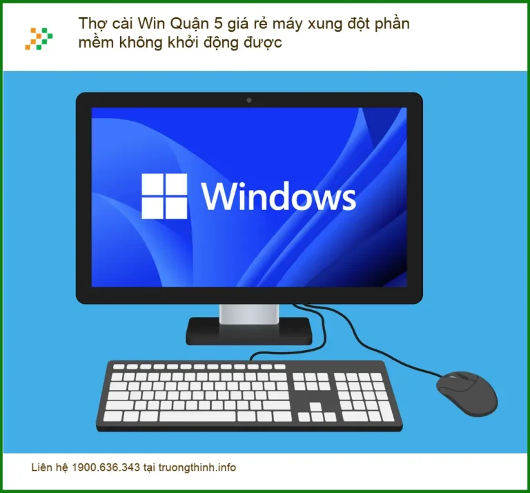Thợ cài Win Quận 5 giá rẻ - Xung đột phần mềm, không khởi động