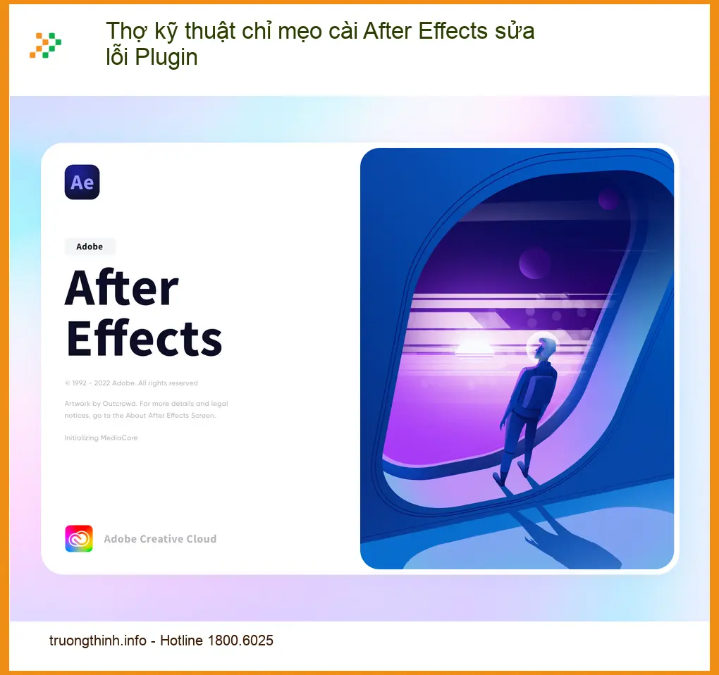 Thủ thuật After Effects cài đặt & sửa lỗi Plugin - Trung tâm hỗ trợ gần đây