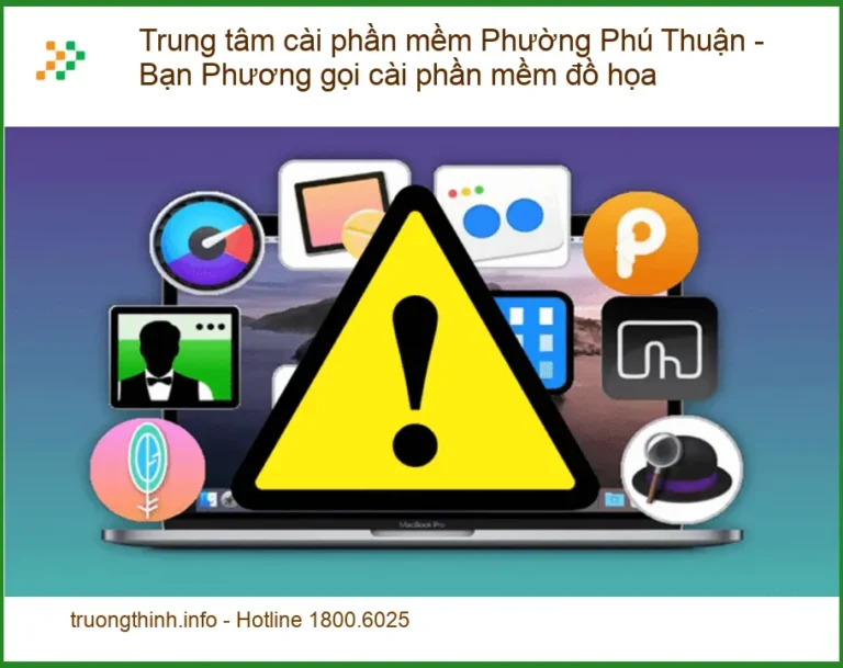 Cài phần mềm laptop Phú Thuận - Thợ đồ họa tận nơi nhanh