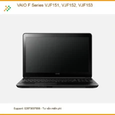 Màn hình Laptop VAIO F Series VJF151, VJF152, VJF153 - Thay Lấy Liền, Giá Rẻ TPHCM