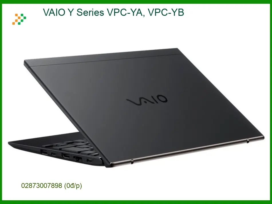 Loa Laptop VAIO Y Series - Thay Loa Nhanh Chóng, Trung Tâm Gần Nhất TPHCM