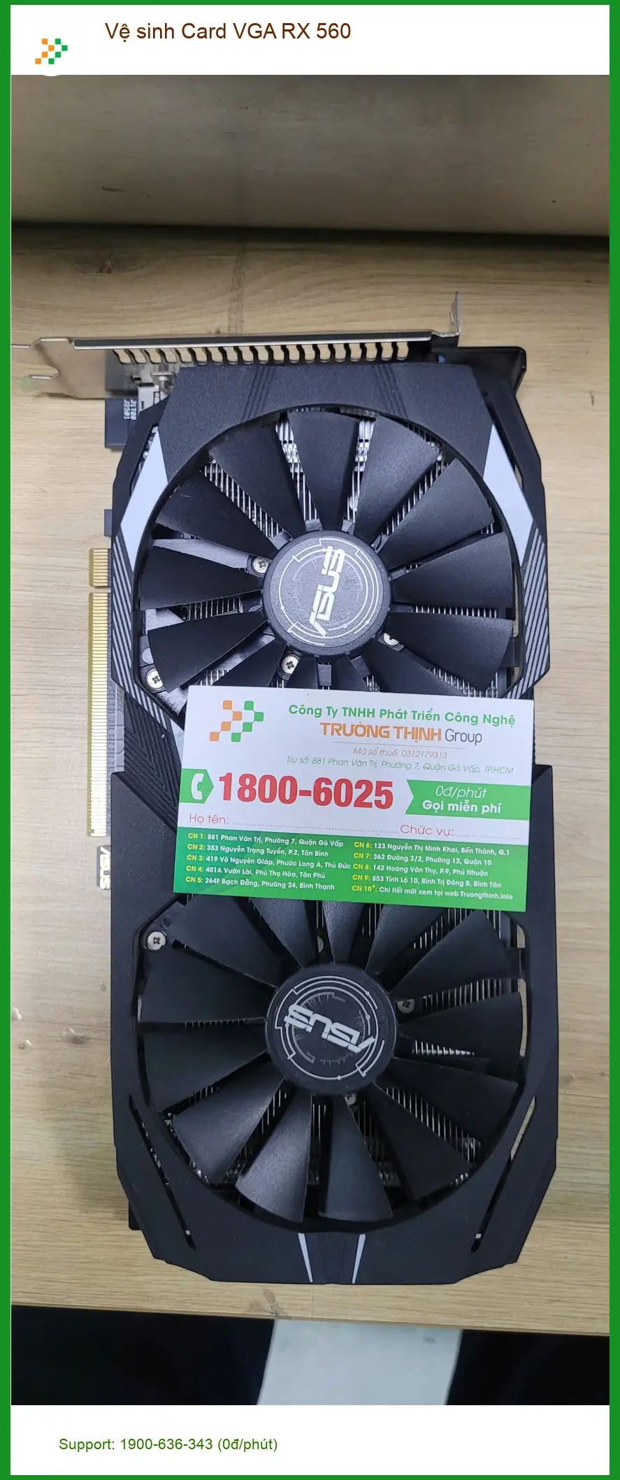 Chị Thảo nhân viên IT review trung tâm vệ sinh Card VGA RX 560 Quận Bình Tân lấy liền ảnh thực tế 2