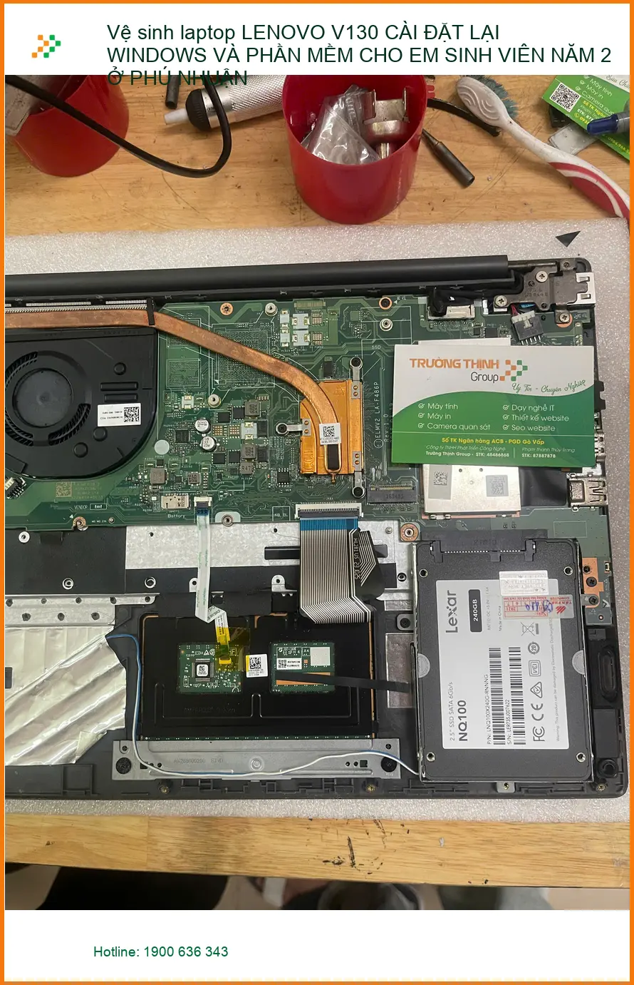 Thợ vệ sinh laptop Lenovo V130 cài Win cho Em Thảo sinh viên ở Phú Nhuận ảnh thực tế 1