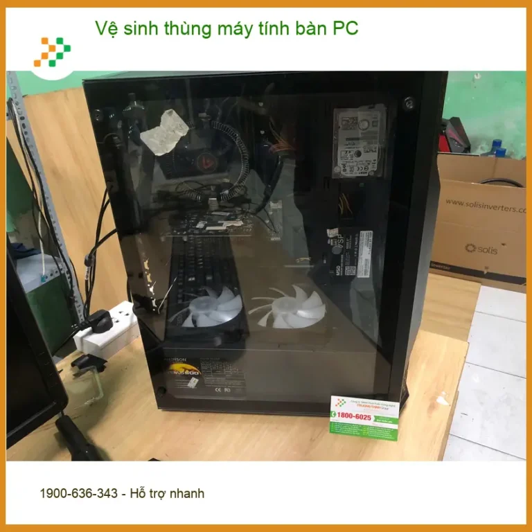 Bác Mạnh sửa xe tìm dịch vụ vệ sinh thùng máy tính bàn PC Quận Bình Tân