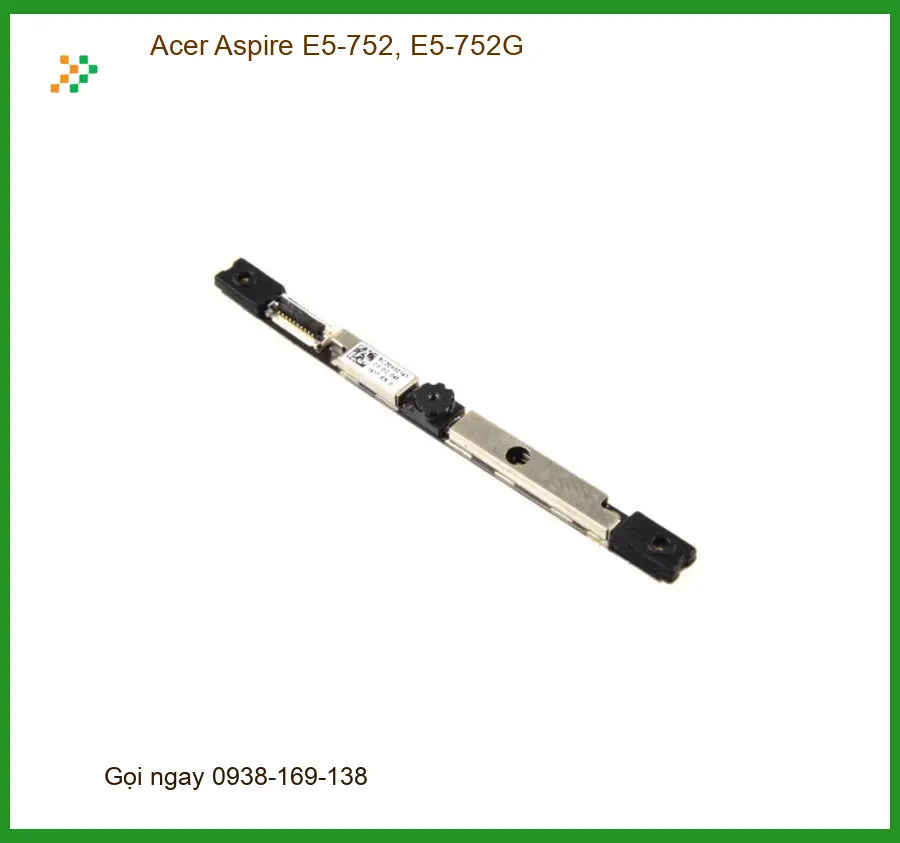 Webcam Laptop ACER - Thay Mới, Lắp Đặt Tận Nơi TPHCM | Trung Tâm Uy Tín, Giá Sinh Viên