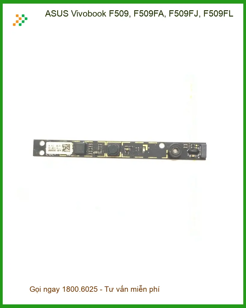 Webcam Laptop ASUS F509 - Thay Lắp Nhanh | Giá Tốt Tại TPHCM