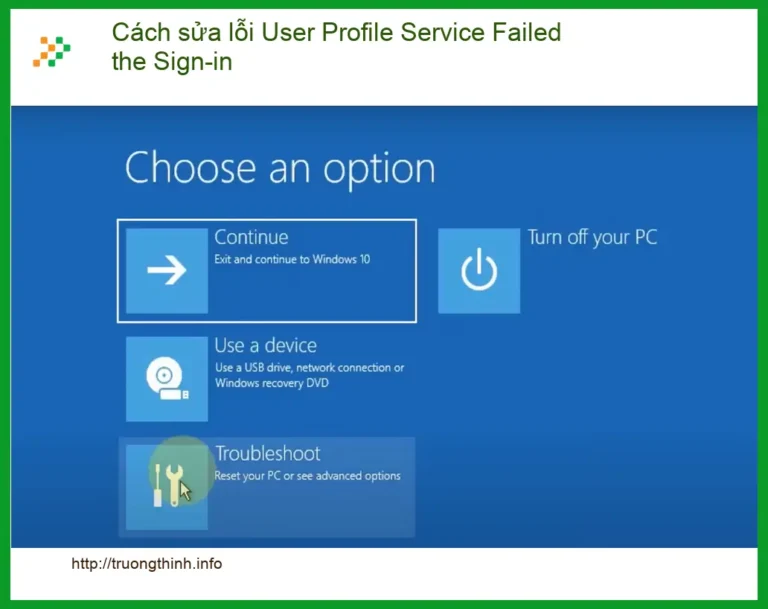 Sửa lỗi User Profile Service Failed the Sign-in PC - Hỗ trợ nhanh