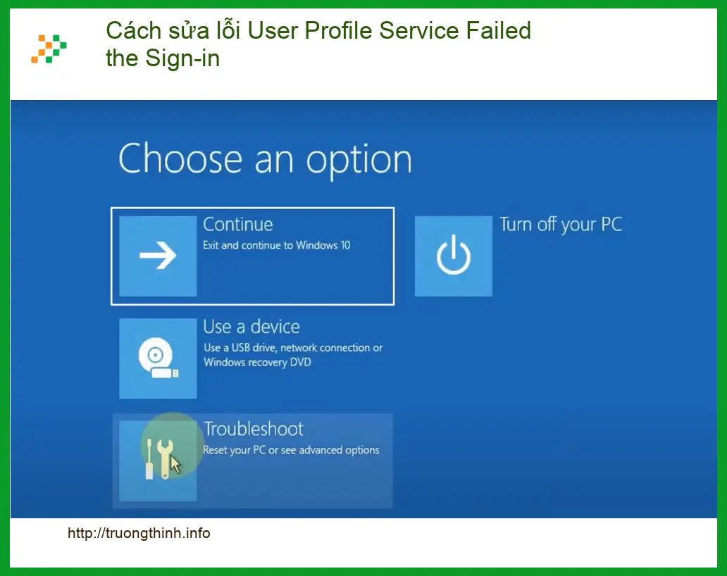 Sửa lỗi User Profile Service Failed the Sign-in PC - Hỗ trợ nhanh