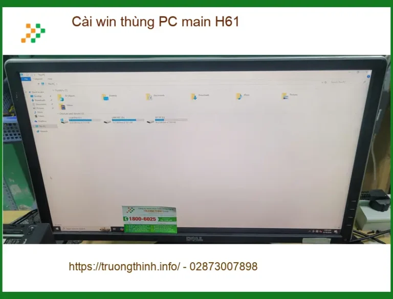 Chị Thủy ở quận Bình Tân cần cài win gấp cho thùng PC main H61
