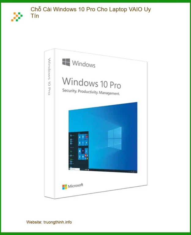 Windows Chỗ Cài 10 Pro Cho Laptop VAIO Uy Tín - Trung tâm hỗ trợ gần đây