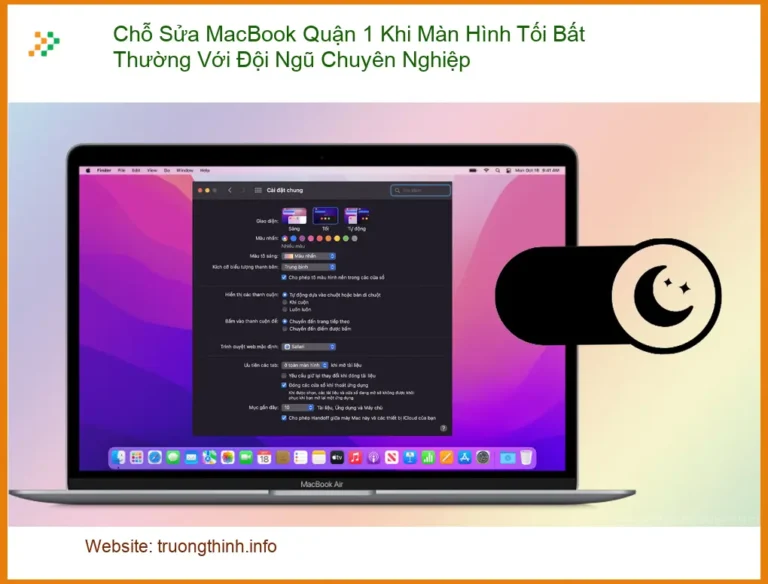 Sửa Macbook Chỗ MacBook Quận 1 Màn Hình Tối - Trung tâm hỗ trợ gần đây