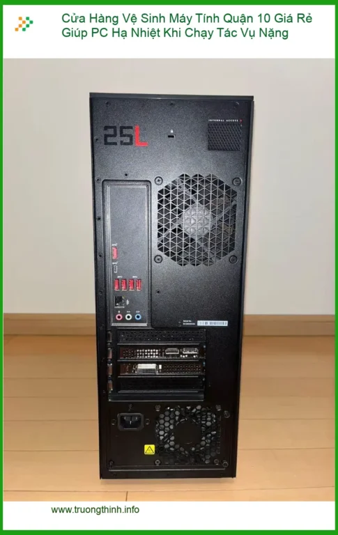 Vệ Sinh Máy Tính Cửa Hàng Quận 10 Giá Rẻ Giúp PC Hạ Nhiệt - Trung tâm hỗ trợ gần đây