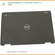 Vỏ Laptop Dell 11 5190 P28T - Thay Vỏ Lấy Liền TPHCM, Giá Rẻ
