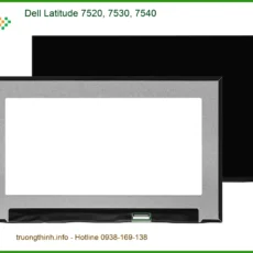 Màn hình Laptop DELL Latitude 7520, 7530, 7540 - Thay Nhanh TPHCM Giá Rẻ