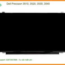Màn hình Laptop DELL Precision 3510, 3520, 3530, 3540 - Thay Nhanh - Giá Rẻ TPHCM