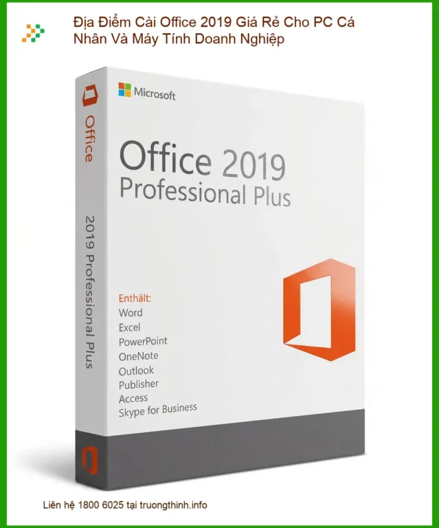 Cài Đặt Máy Tính Office 2019 Giá Rẻ - Địa điểm uy tín TPHCM