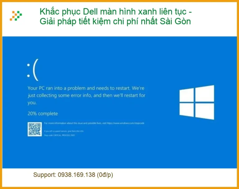 Sửa Laptop Khắc phục Dell màn hình xanh liên tục - Tiệm uy tín Sài Gòn