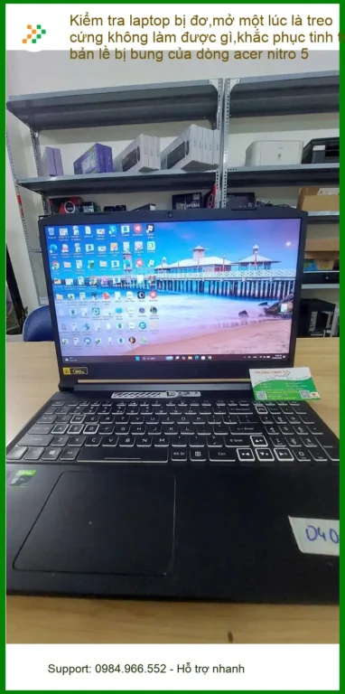 Dịch vụ sửa laptop Acer Nitro 5 đơ, bung bản lề Quận Phú Nhuận - Anh Bảo Long