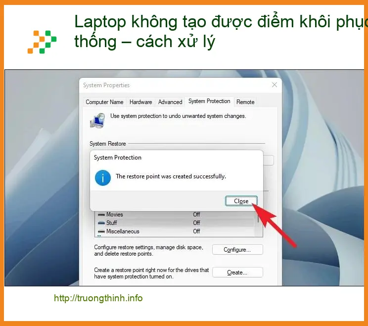 Laptop không tạo được điểm khôi phục hệ thống – Cách tự xử lý tại nhà