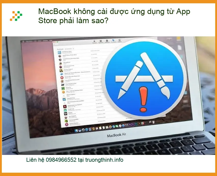 Macbook không cài được ứng dụng App Store - Trung tâm hỗ trợ TPHCM