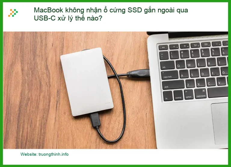 Macbook không nhận SSD gắn ngoài USB-C xử lý? - Trung tâm hỗ trợ gần đây