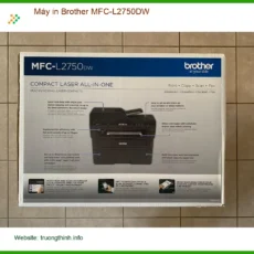 Máy in Brother MFC-L2750DW - Nạp Mực Tận Nơi | Sửa Máy Nhanh Giá Rẻ TPHCM