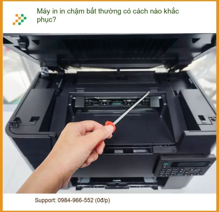 Thủ thuật Máy in chậm bất thường: Khắc phục lỗi & xử lý - Địa chỉ sửa