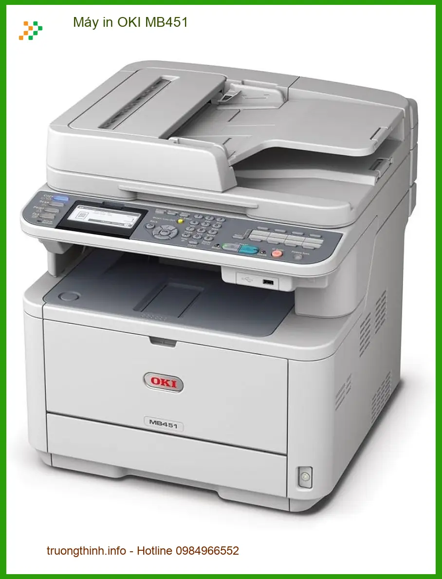 Máy in OKI MB451 - Sửa chữa Nhanh chóng, Nạp mực Tận nơi TPHCM