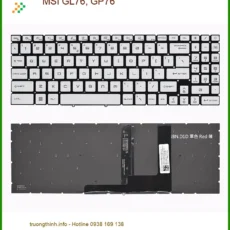 Bàn phím Laptop MSI GL76, GP76 - Thay Nhanh Lấy Ngay Tại TPHCM