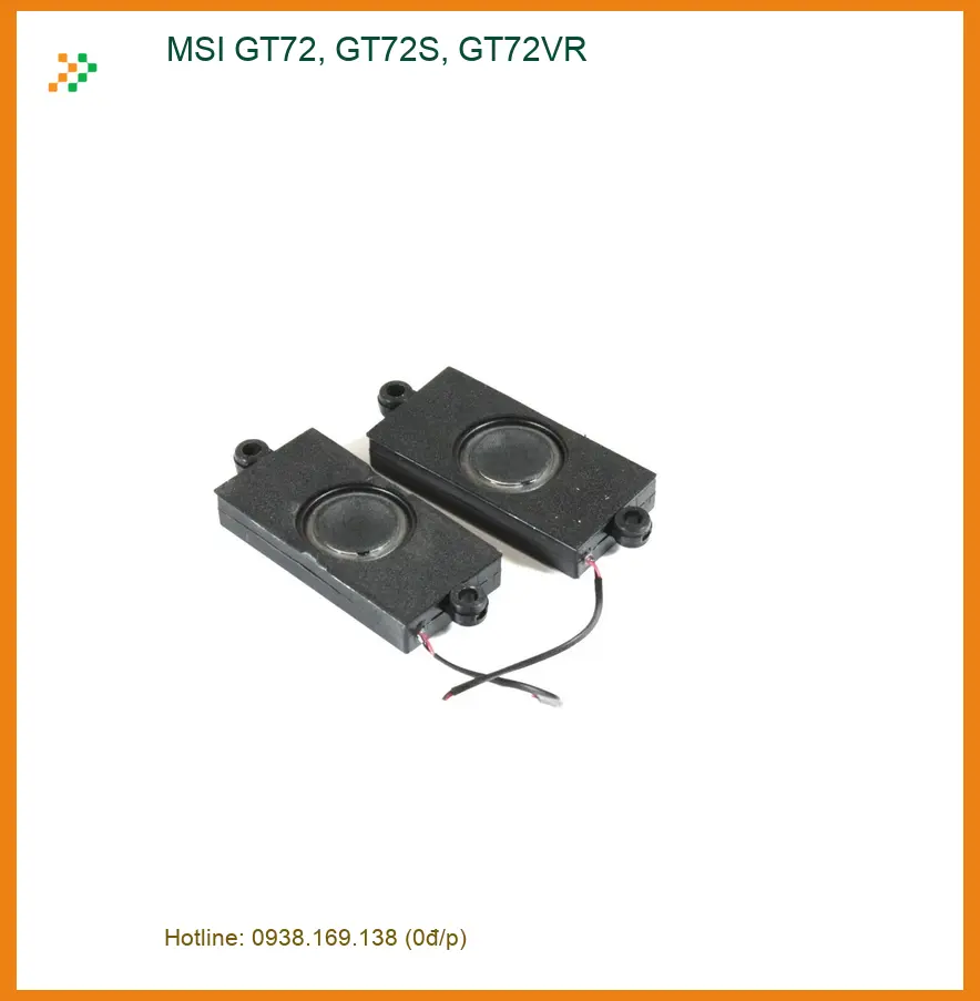 Loa Laptop MSI GT72 GT72S GT72VR - Thay Lấy Ngay Giá Rẻ TPHCM