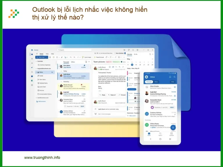 Văn phòng Outlook bị lỗi lịch nhắc việc không hiển thị - Cách tự xử lý tại nhà
