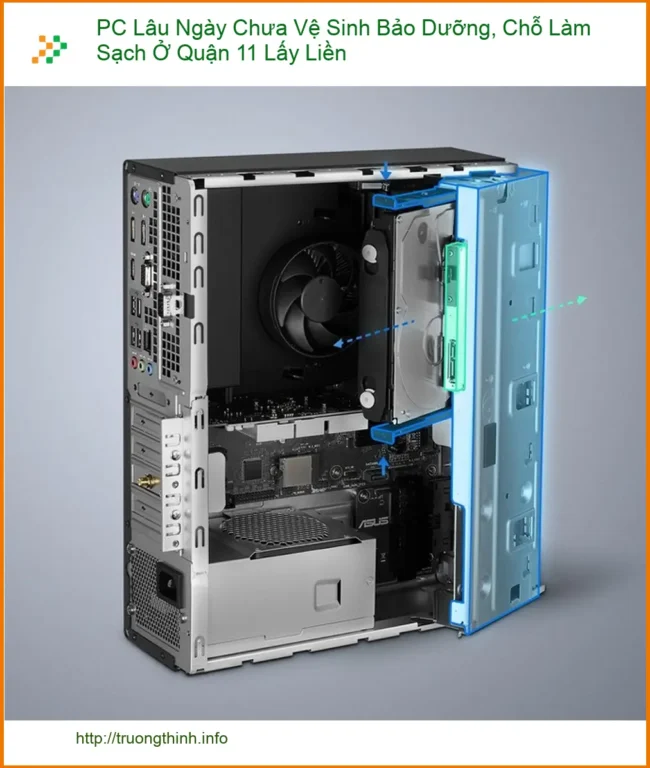 Vệ Sinh Máy Tính PC Lâu Ngày Quận 11 - Trung Tâm Lấy Liền Uy Tín