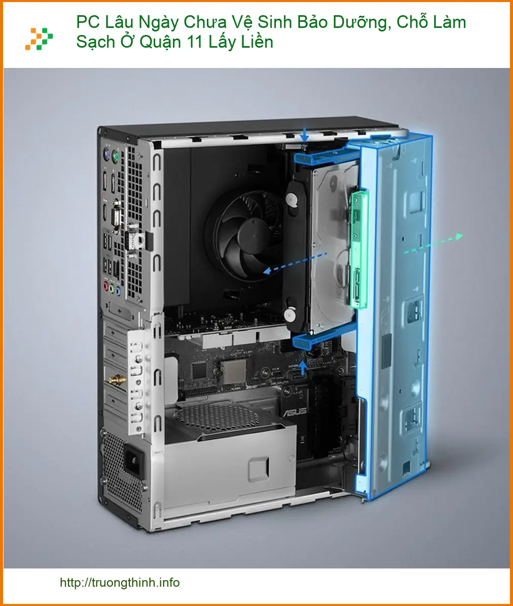 Vệ Sinh Máy Tính PC Lâu Ngày Quận 11 - Trung Tâm Lấy Liền Uy Tín