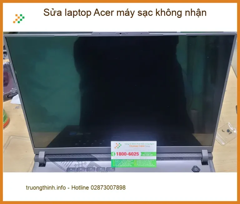 Cô Hạnh gấp gáp sửa laptop Acer máy sạc không nhận Quận Bình Tân
