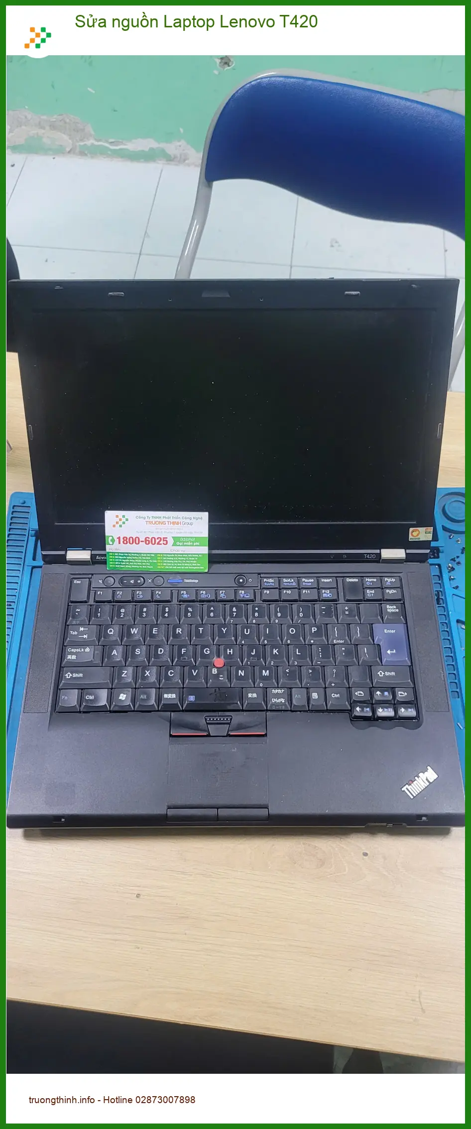 Anh Trọng kỹ sư xây dựng: Dịch vụ sửa nguồn Laptop Lenovo T420 Quận Bình Tân lấy liền ảnh thực tế 1