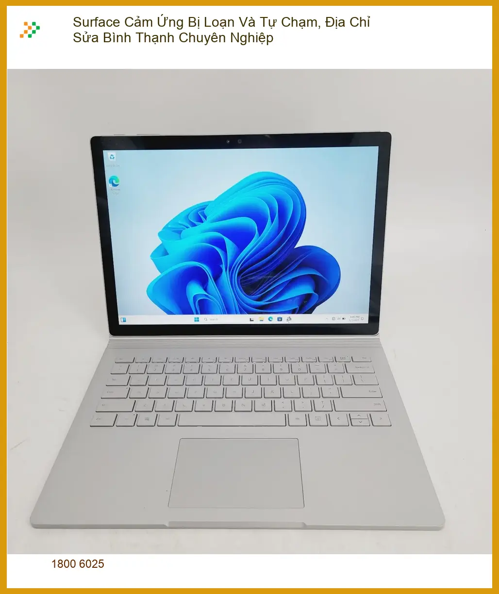 Sửa Surface Cảm Ứng Bị Loạn Và Tự Chạm Bình Thạnh - Địa chỉ chuyên nghiệp