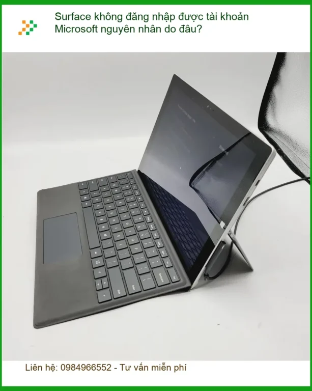 Surface không đăng nhập được tài khoản Microsoft - Cách tự xử lý tại nhà