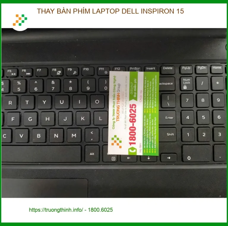 Anh Khoa tìm trung tâm thay bàn phím laptop Dell Inspiron 15 Quận 12
