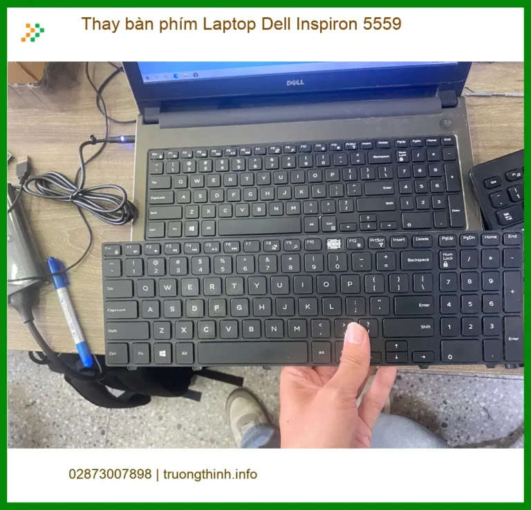 Cửa hàng Thay bàn phím Laptop Dell Inspiron 5559 Quận 7 - Anh Hải cứu nguy kịp thời