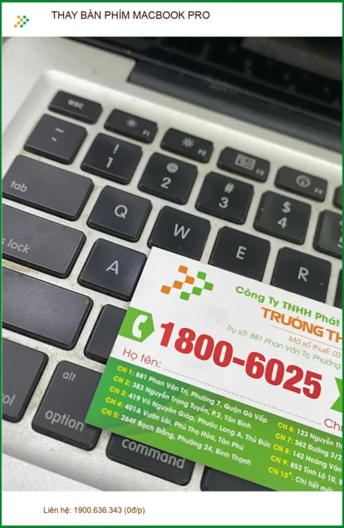 Trung tâm thay bàn phím Macbook Pro Quận 12 - Anh Đức lập trình viên