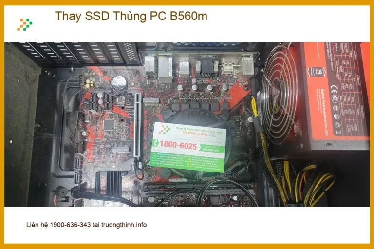 Dịch vụ thay SSD Thùng PC B560m Quận Bình Tân - Anh Minh tin tưởng