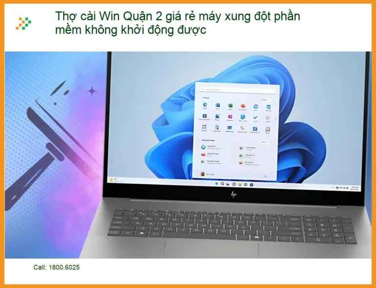 Windows Thợ cài Win Quận 2 giá rẻ máy xung đột - Dịch vụ khắc phục tận nơi lấy liền