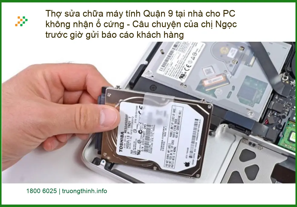 Sửa máy tính Quận 9 PC không nhận ổ cứng tại nhà - Trung tâm hỗ trợ nhanh