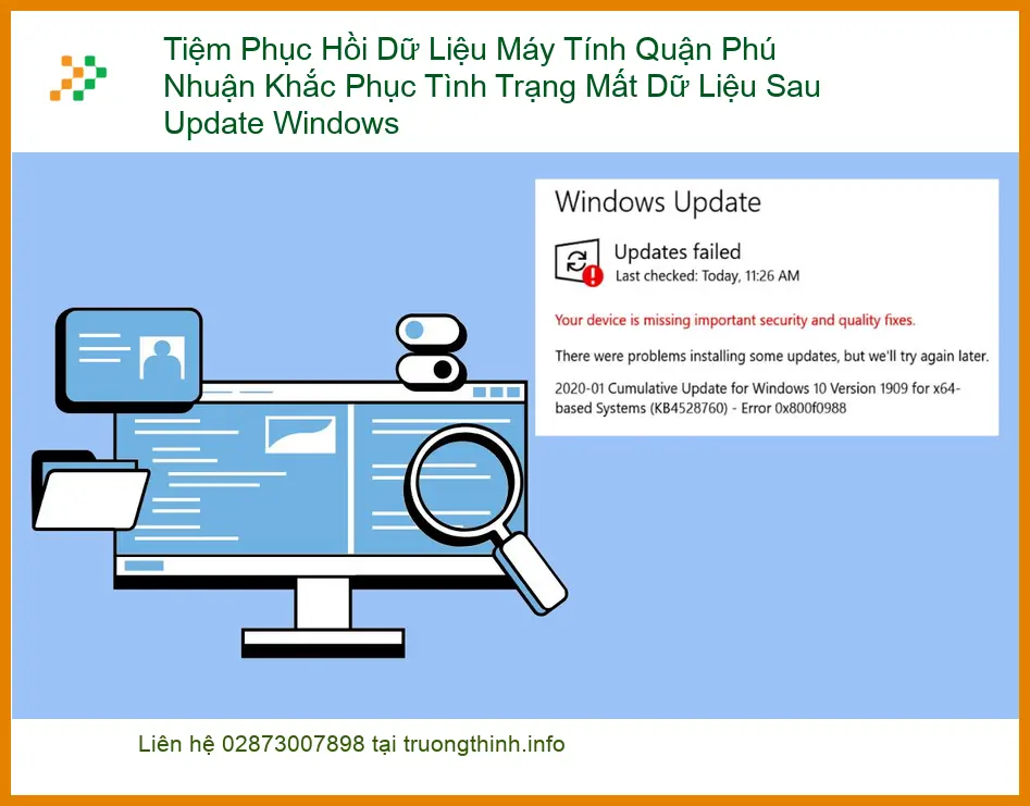 Khôi Phục Dữ Liệu PC Phú Nhuận Mất Sau Update Windows - Lấy liền